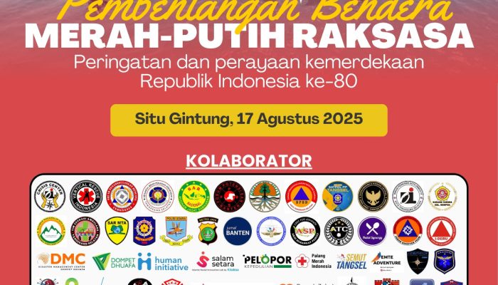 Bendera Merah Putih Raksasa Siap Membentang di Atas Setu Gintung pada HUT ke-80 RI
