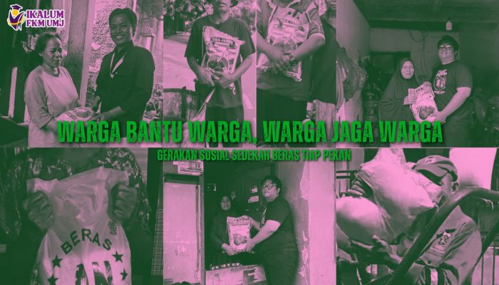IKALUM FKM UMJ Tegaskan Solidaritas Lewat Aksi Sosial #WargaBantuWarga