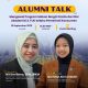 YLKI & Akademisi Kupas Program Bergizi Gratis di Alumni Talk UMJ
